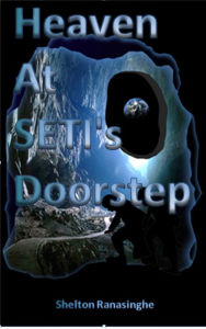 Title: Heaven at SETI's Doorstep, Author: Shelton Ranasinghe