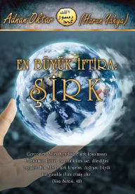 Title: En Buyuk Iftira: Sirk, Author: Harun Yahya - Adnan Oktar