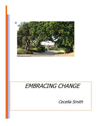 Title: Embracing Change, Author: Cecelia Smith