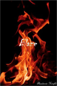 Title: Blaze, Author: Theadorris Knight