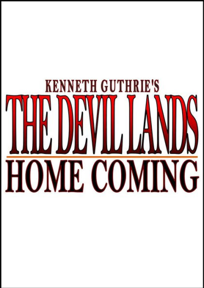 The Demon Lands: Home Coming