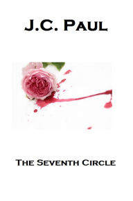 Title: The Seventh Circle, Author: J.C. Paul