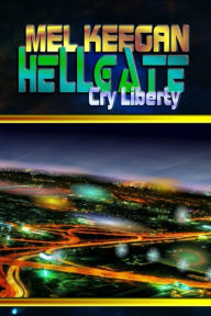 Title: Cry Liberty, Author: Mel Keegan