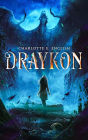 Draykon (An Epic Fantasy of Dragons)