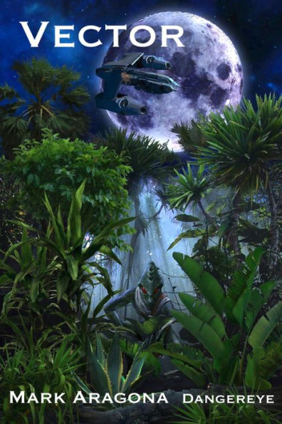 Vector (The Extraterrestrial Anthology, Volume I: Temblar)