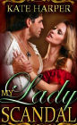 My Lady Scandal: A Regency Novella