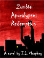 Zombie Apocalypse: Redemption