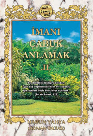 Title: Imani Cabuk Anlamak: 2, Author: Harun Yahya (Adnan Oktar)