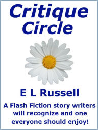 Title: Critique Circle, Author: E L Russell