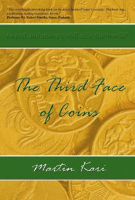 Title: The Third Face of Coins, Author: Martin Kari