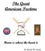 Title: The Great American Pastime, Author: Tom Bales