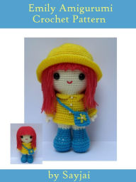 Title: Emily Amigurumi Crochet Pattern, Author: Sayjai