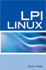 LPI Linux Certification Questions: LPI Linux Interview Questions, Answers, and Explanations