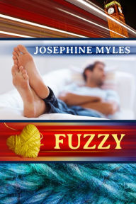 Title: Fuzzy, Author: Josephine Myles