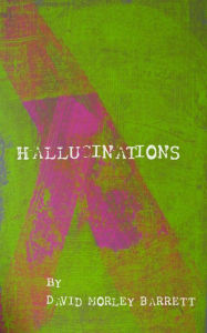 Title: Hallucinations, Author: David Barrett