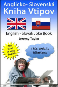 Title: Anglicko- Slovenská Kniha Vtipov, Author: Jeremy Taylor