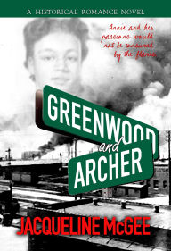 Title: Greenwood and Archer, Author: Jacqueline McGee