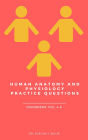 Human Anatomy and Physiology Practice Questions: Disorders: Vol. 4-6