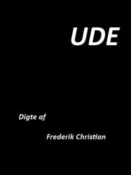 Title: Ude, Author: Frederik Christian