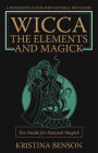 Wicca: The Elements and Magick