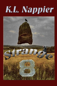 Title: Strange Eight, Author: K.L. Nappier