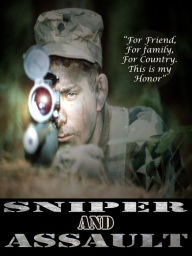 Title: Sniper and Assault (Honor 1 + 2), Author: Kenneth Guthrie