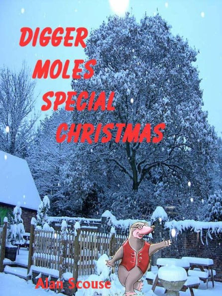 Digger Mole's Special Christmas