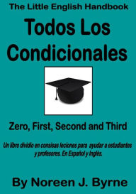 Title: Todos Los Condicionales, Author: Noreen. Byrne