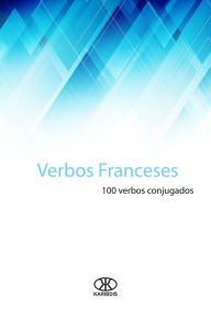 Title: Verbos franceses (100 verbos conjugados), Author: Karibdis