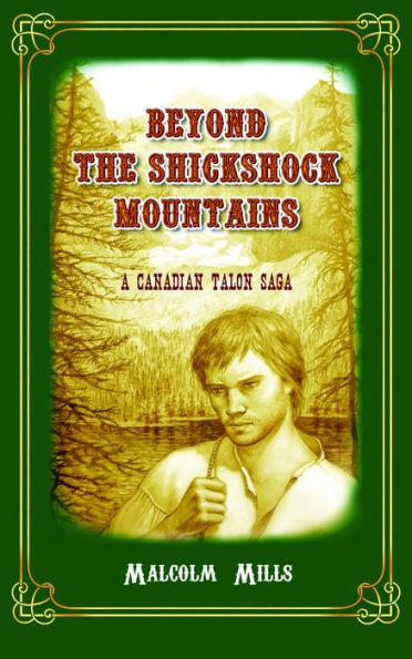 Beyond the Shickshock Mountains: A Canadian Talon Saga