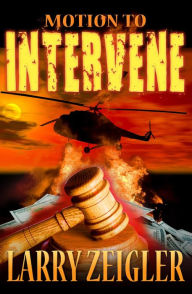 Title: Motion To Intervene, Author: Larry Zeigler