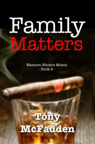 Title: Family Matters, Author: Tony McFadden