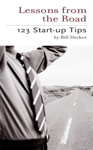 Lessons From the Road; Start Up Tips 1-2-3