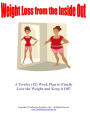 Weight Loss from the InsideOut