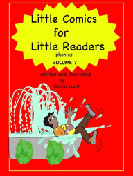 Title: Little Comics for Little Readers: Volume 7, Author: Gloria Lapin