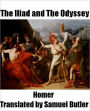 The Iliad and The Odyssey