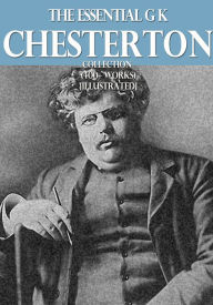 Title: G. K. Chesterton Collection (400+ works), Author: G. K. Chesterton