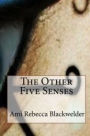 Other Five Senses, Self-Help Spiritual Guide