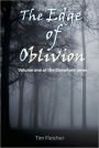 The Edge of Oblivion
