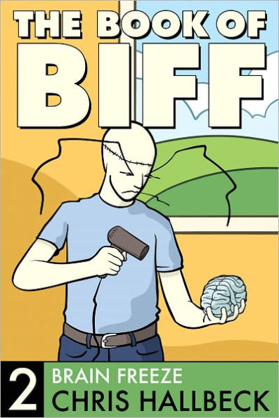 Book of Biff #2 Brain Freeze