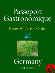 Title: Passeport Gastronomique: Germany, Author: U. Schneider