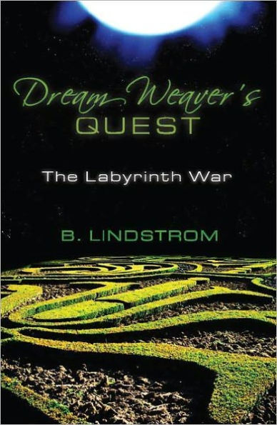 Dream Weaver's Quest: The Labyrinth War