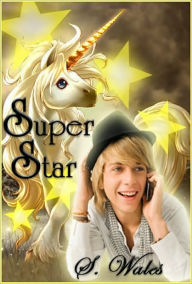 Title: Super Star, Author: S. Wales