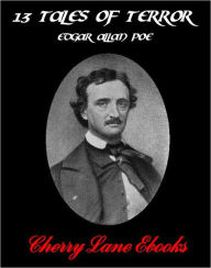 Title: 13 Tales of Terror by Edgar Allan Poe, Author: Edgar Allan Poe