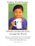 Title: Ending World Hunger: School Lunches for Kids Around the World, Author: William Lambers