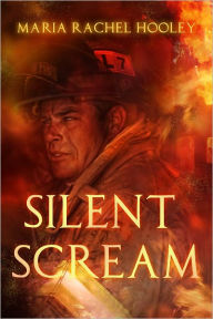 Title: Silent Scream, Author: Maria Rachel Hooley