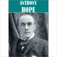 Essential Anthony Hope Collection (15 books)