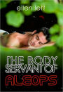 The Body Servant of Aleops