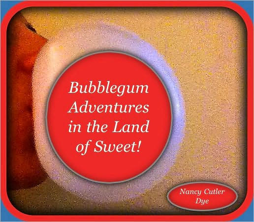 Bubblegum Adventures in The Land Of Sweet