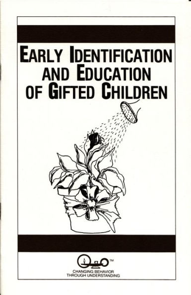 Early Identification and Education of Gifted Children